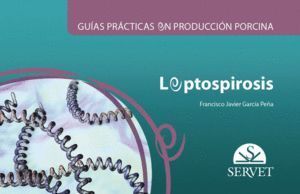 GUIAS PRACTICAS EN PRODUCCION PORCINA LEP