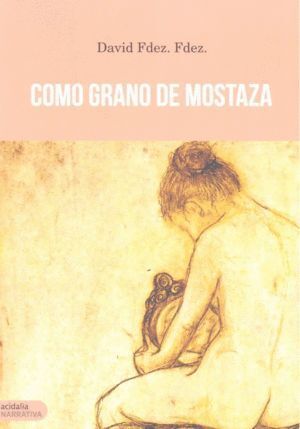 COMO GRANO DE MOSTAZA