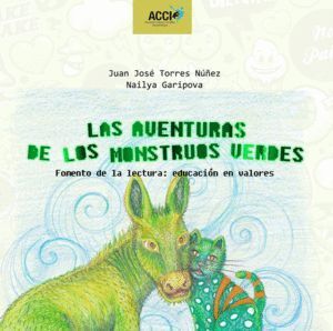 AVENTURAS DE LOS MONSTRUOS VERDES,LAS
