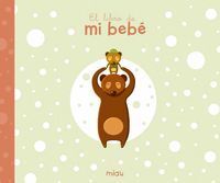 LIBRO DE MI BEBE,EL