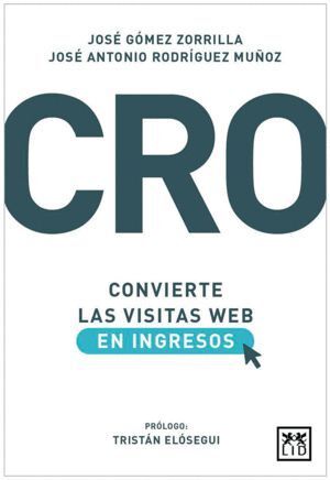 CRO CONVIERTE LAS VISITAS WEB EN INGRESOS