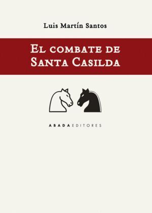 COMBATE DE SANTA CASILDA,EL