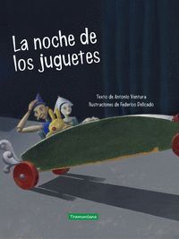 NOCHE DE LOS JUGUETES,LA