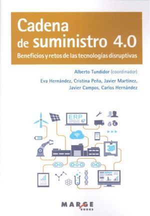 CADENA DE SUMINISTROS 4.0 BENEFICIOS RETOS TECNOLOGIAS DISC