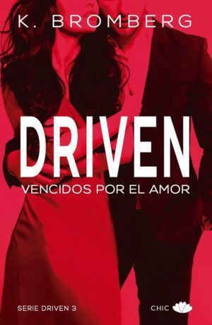 DRIVEN 3 VENCIDOS POR EL AMOR