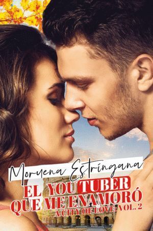 A CITY OF LOVE 2 YOUTUBER QUE ME ENAMORO