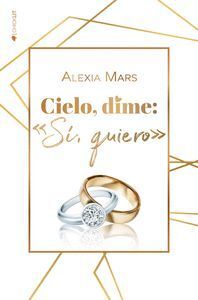 CIELO DIME SI QUIERO