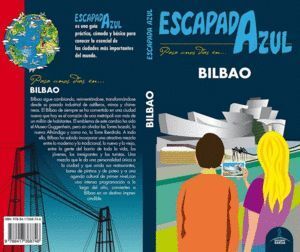 BILBAO ESCAPADA AZUL
