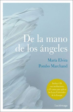 DE LA MANO DE LOS ANGELES