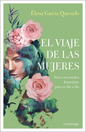 VIAJE DE LAS MUJERES,EL