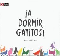 A DORMIR GATITOS