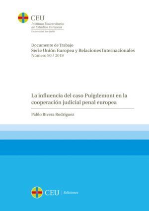 LA INFLUENCIA DEL CASO PUIGDEMONT EN LA COOPERACION JUDICIAL