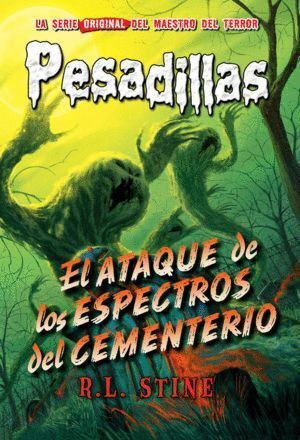 PESADILLAS 28 EL ATAQUE DE LOS ESPECTROS DEL CEMENTERIO