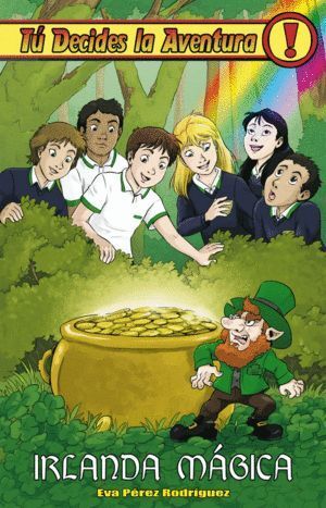 TU DECIDES LA AVENTURA 32 IRLANDA MAGICA