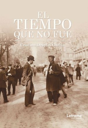 TIEMPO QUE NO FUE, EL