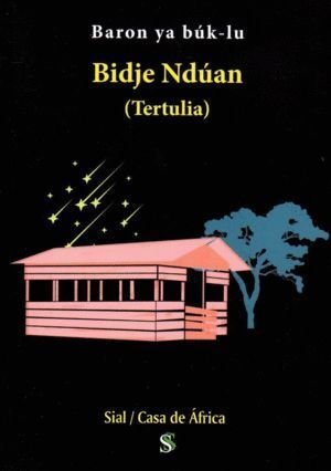 BIDJE NDUAN TERTULIA