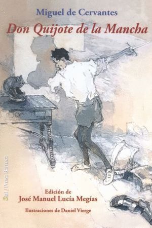 DON QUIJOTE DE LA MANCHA