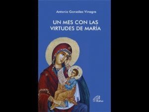 UN MES CON LAS VIRTUDES DE MARIA