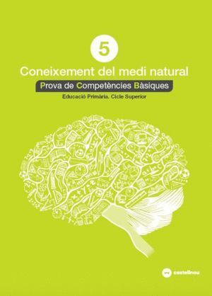 CONEIXEMENT MEDI NATURAL 5ºEP PROVES COMPET.18 BASIQUE