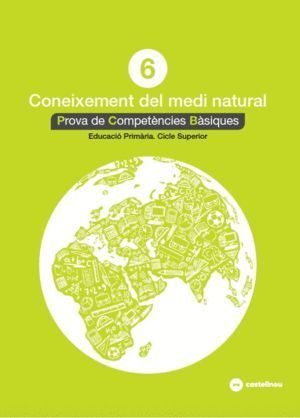 CONEIXEMENT MEDI NATURAL 6ºEP PROVES COMPETENCIES BASIQUE