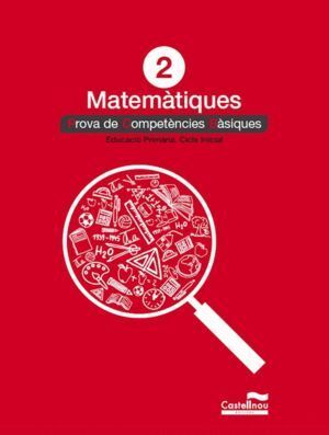 MATEMATIQUES 2ºEP PROVES COMPETENCIES BASIQUES