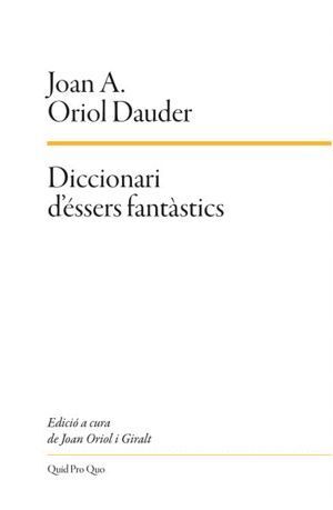 DICCIONARI D'ESSERS FANTASTICS
