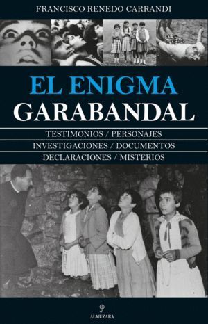 ENIGMA GARABANDAL,EL