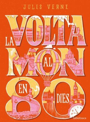 VOLTA AL MON EN 80 DIES,LA