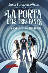PORTA DELS TRES PANYS 2 SENDA DE LES QUATRE FORCES