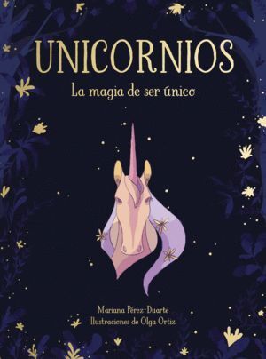 UNICORNIOS LA MAGIA DE SER UNICO