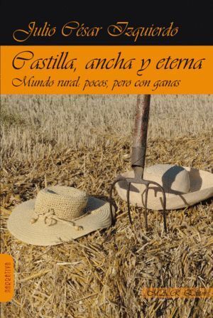 CASTILLA ANCHA Y ETERNA