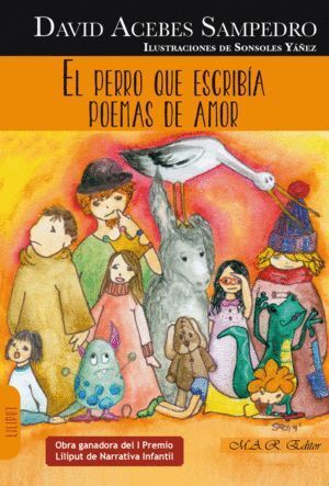 PERRO QUE ESCRIBIA POEMAS DE AMOR,EL