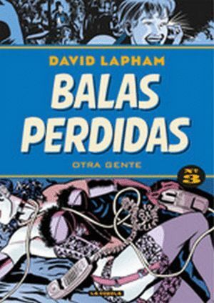 BALAS PERDIDAS 3 OTRA GENTE