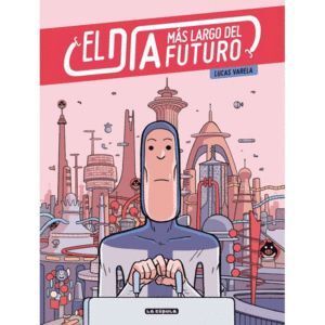 DIA MAS LARGO DEL FUTURO