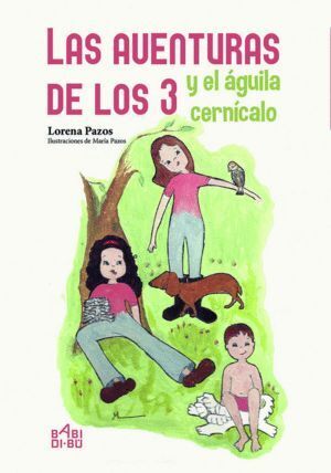 AVENTURAS DE LOS 3 Y EL AGUILA CERNICALO,LAS