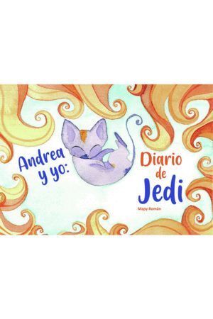 ANDREA Y YO DIARIO DE JEDI