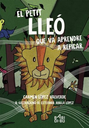 PETIT LLEO QUE VA APRENDRE A REFILAR,EL - CAT