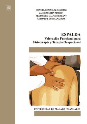 ESPALDA. VALORACION FUNCIONAL PARA FISIOTERAPIA Y TERAPIA OC