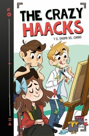 THE CRAZY HAACKS 4 Y EL ENIGMA DEL CUADRO