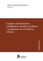 CAMPUS UNIVERSITARIOS INTELIGENTES: DESAFIOS JURIDICOS PROP
