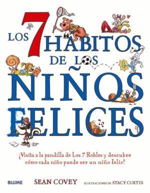 7 HABITOS DE LOS NIÑOS FELICES,LOS
