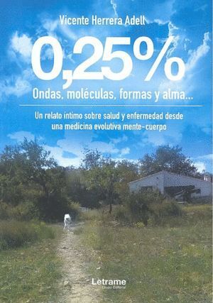 0,25 % ONDAS MOLECULAS FORMAS Y ALMA