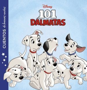 101 DALMATAS CUENTOS DE BUENAS NOCHES