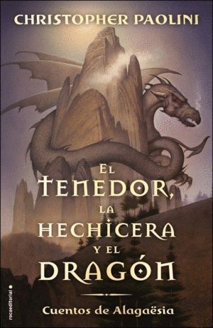 EL TENEDOR LA HECHICERA Y EL DRAGON