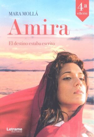 AMIRA EL DESTINO ESTABA ESCRITO