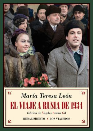 VIAJE A RUSIA DE 1934,EL