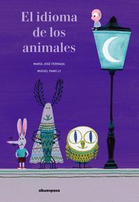 IDIOMA DE LOS ANIMALES,EL