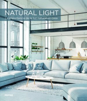 NATURAL LIGHT LA IMPORTANCIA DE LA LUZ NA
