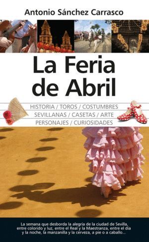 FERIA DE ABRIL,LA