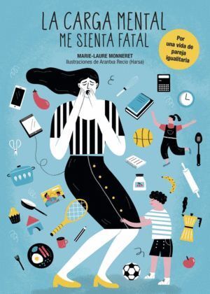 CARGA MENTAL ME SIENTA FATAL,LA